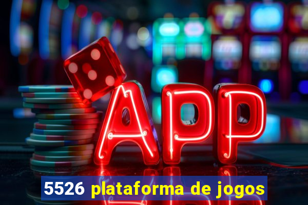 5526 plataforma de jogos